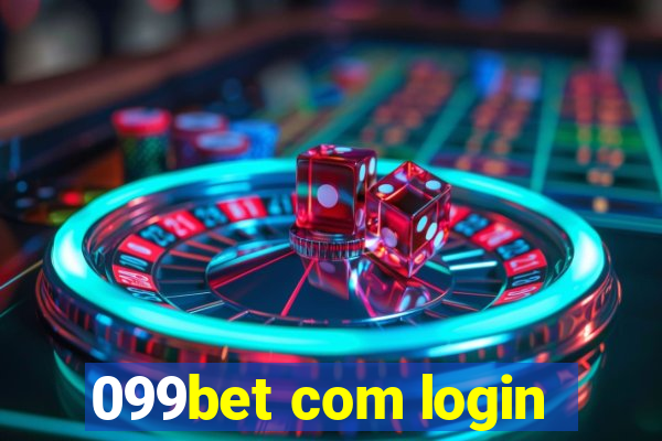 099bet com login